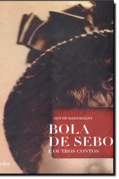 Livro Bola de Sebo e Outros Contos - Resumo, Resenha, PDF, etc.