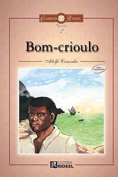 Livro Bom-Crioulo - Resumo, Resenha, PDF, etc.