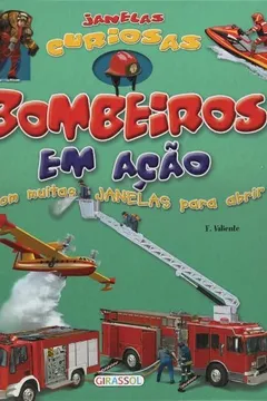 Livro Bombeiros em Ação - Volume 3. Coleção Janelas Curiosas - Resumo, Resenha, PDF, etc.