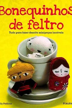 Livro Bonequinhos de Feltro - Resumo, Resenha, PDF, etc.