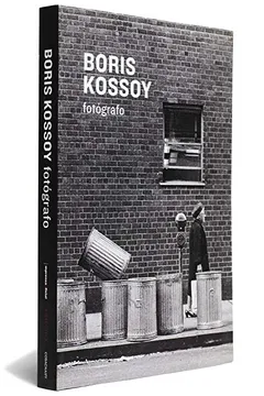 Capa do livro Boris Kossoy. Fotografo