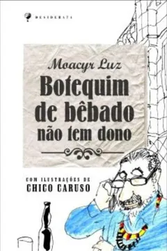Livro Botequim De Bebado Tem Dono - Resumo, Resenha, PDF, etc.
