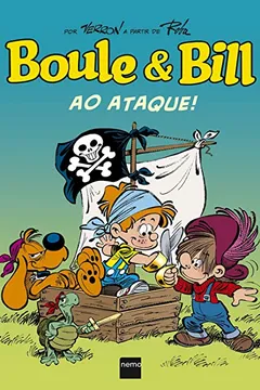 Livro Boule e Bill. Ao Ataque - Resumo, Resenha, PDF, etc.