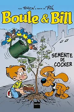 Livro Boule e Bill. Semente de Cocker - Resumo, Resenha, PDF, etc.
