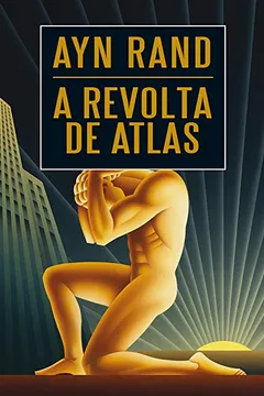 Livro Box A Revolta de Atlas - 3 Volumes - Resumo, Resenha, PDF, etc.