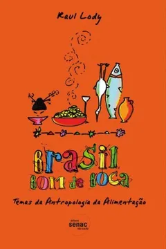 Livro Brasil Bom De Boca - Resumo, Resenha, PDF, etc.