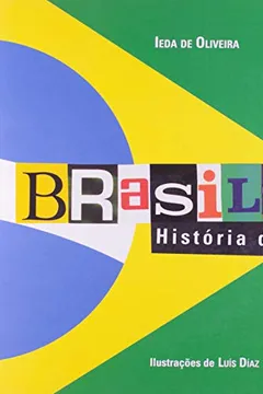 Livro Brasileirinho. História de Amor do Brasil. S/CD - Resumo, Resenha, PDF, etc.