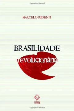 Livro Brasilidade Revolucionária - Resumo, Resenha, PDF, etc.