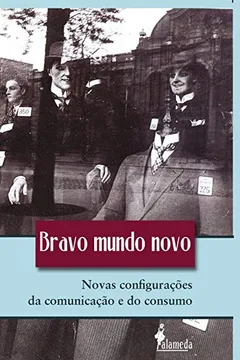Livro Bravo Mundo Novo - Resumo, Resenha, PDF, etc.