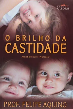Livro Brilho Da Castidade, O - Resumo, Resenha, PDF, etc.