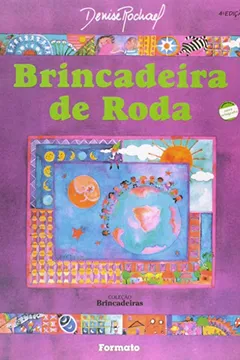 Livro Brincadeira de Roda - Coleção Brincadeiras - Resumo, Resenha, PDF, etc.