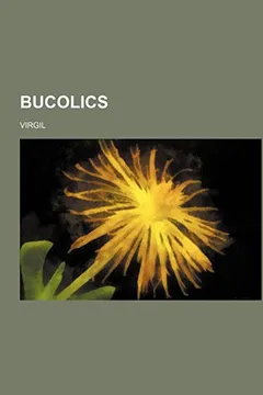 Livro Bucolics - Resumo, Resenha, PDF, etc.
