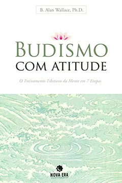 Livro Budismo com Atitude - Resumo, Resenha, PDF, etc.