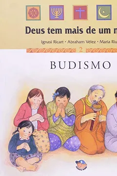 Livro Budismo. Deus Tem Mais De Um Nome - Resumo, Resenha, PDF, etc.