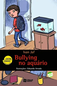 Livro Bullying no Aquário - Resumo, Resenha, PDF, etc.