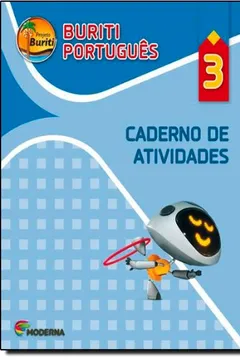 Livro Buriti. Português 3. Caderno de Atividades - Resumo, Resenha, PDF, etc.