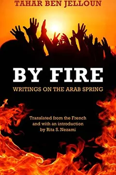 Livro By Fire: Writings on the Arab Spring - Resumo, Resenha, PDF, etc.