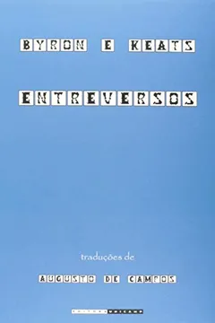 Livro Byron e Keats. Entreversos - Resumo, Resenha, PDF, etc.