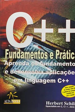 Livro C++ - Fundamentos E Praticas - Resumo, Resenha, PDF, etc.