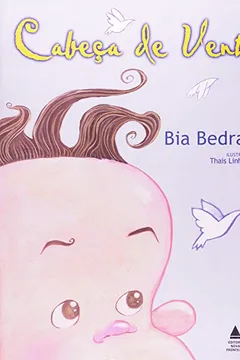 Livro Cabeça de Vento - Resumo, Resenha, PDF, etc.