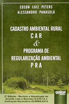 Livro Cadastro Ambiental Rural (CAR) & Programa de Regularização Ambiental (PRA) - Resumo, Resenha, PDF, etc.