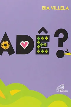 Livro Cade? - Resumo, Resenha, PDF, etc.