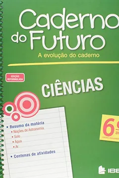Livro Caderno do Futuro Ciências. 6º Ano - Resumo, Resenha, PDF, etc.