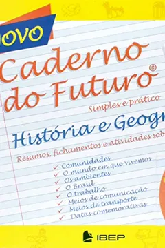 Livro Caderno Do Futuro - Historia E Geografia - 4. Serie - Resumo, Resenha, PDF, etc.