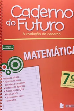 Livro Caderno do Futuro Matemática. 7º Ano - Resumo, Resenha, PDF, etc.
