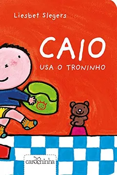 Livro Caio Usa o Troninho - Resumo, Resenha, PDF, etc.