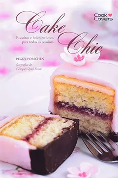 Livro Cake Chic - Resumo, Resenha, PDF, etc.