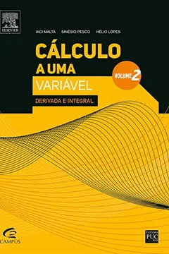 Livro Cálculo a Uma Variável - Volume II - Resumo, Resenha, PDF, etc.