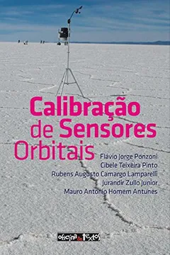 Livro Calibração de Sensores Orbitais - Resumo, Resenha, PDF, etc.