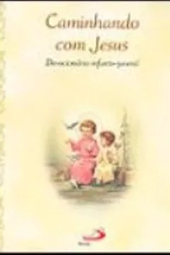 Livro Caminhando Com Jesus - Resumo, Resenha, PDF, etc.