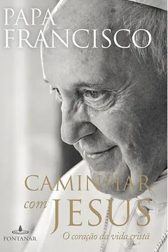 Livro Caminhar com Jesus - Resumo, Resenha, PDF, etc.