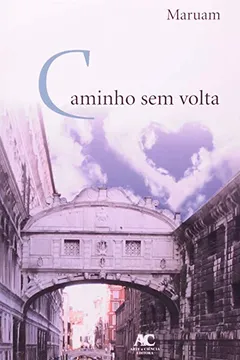 Livro Caminho Sem Volta - Resumo, Resenha, PDF, etc.