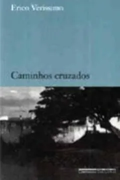 Livro Caminhos Cruzados - Resumo, Resenha, PDF, etc.
