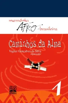 Livro Caminhos da Alma - Resumo, Resenha, PDF, etc.