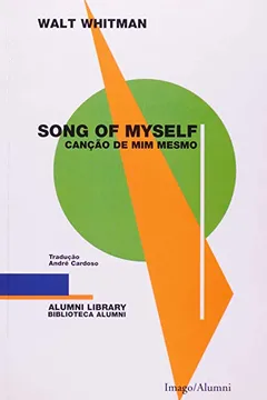 Livro Canção De Mim Mesmo. Song Of Myself - Resumo, Resenha, PDF, etc.