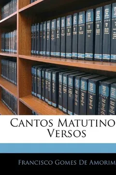 Livro Cantos Matutinos: Versos - Resumo, Resenha, PDF, etc.