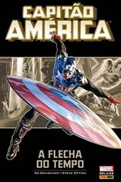 Livro Capitão América - A Flecha do Tempo: 1 - Resumo, Resenha, PDF, etc.