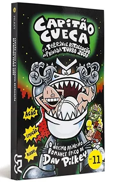 Livro Capitão Cueca - Volume 11 - Resumo, Resenha, PDF, etc.