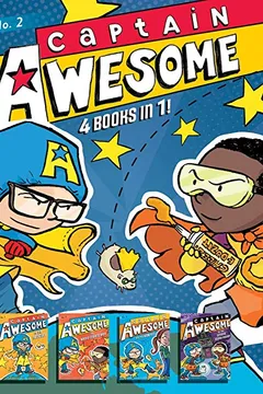 Livro Captain Awesome 4 Books in 1! No. 2: Captain Awesome to the Rescue, Captain Awesome vs. Nacho Cheese Man, Captain Awesome and the New Kid, Captain Awe - Resumo, Resenha, PDF, etc.