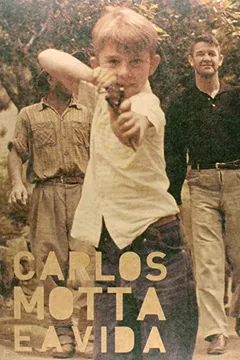 Livro Carlos Motta e a Vida - Resumo, Resenha, PDF, etc.