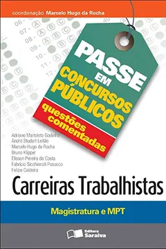 Livro Carreiras Trabalhistas. Magistratura e MPT - Coleção Passe em Concursos Públicos - Resumo, Resenha, PDF, etc.