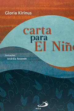 Livro Carta Para El Nino - Resumo, Resenha, PDF, etc.