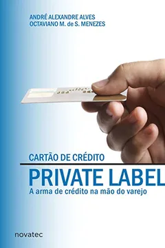 Livro Cartão de Crédito Private Label - Resumo, Resenha, PDF, etc.