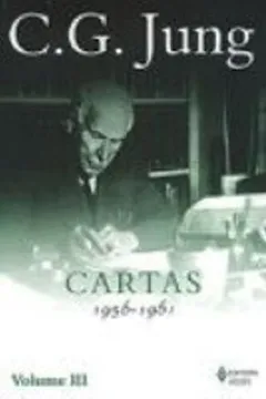 Livro Cartas 1956-1961 - Volume 3 - Resumo, Resenha, PDF, etc.