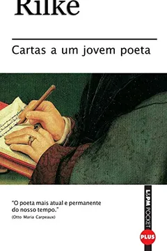 Livro Cartas A Um Jovem Poeta - Coleção L&PM Pocket - Resumo, Resenha, PDF, etc.