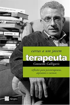 Livro Cartas A Um Jovem Terapeuta - Resumo, Resenha, PDF, etc.